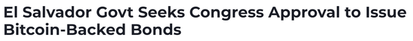 엘살바도르 정부가 ‘비트코인 채권’ 발행을 위해 현지 의회에 승인을 요청하고 있다(사진=로이터)
