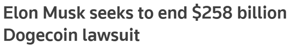 일론 머스크 최고경영자는 지난달 말 2,580억 달러(한화 약 338조 원)의 도지코인 관련 소송을 기각해달라고 요청했다(사진=로이터)