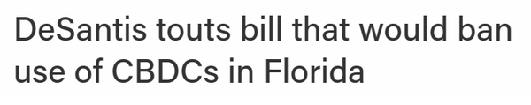미국 플로리다 주지사는 지난달 중앙은행 디지털화폐 사용을 반대하는 법안을 제안했다(사진=더블록)