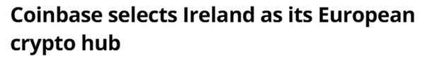 코인베이스 가상화폐 거래소가 유럽 사업 허브로 아일랜드를 선정했다(사진=코인텔레그래프)